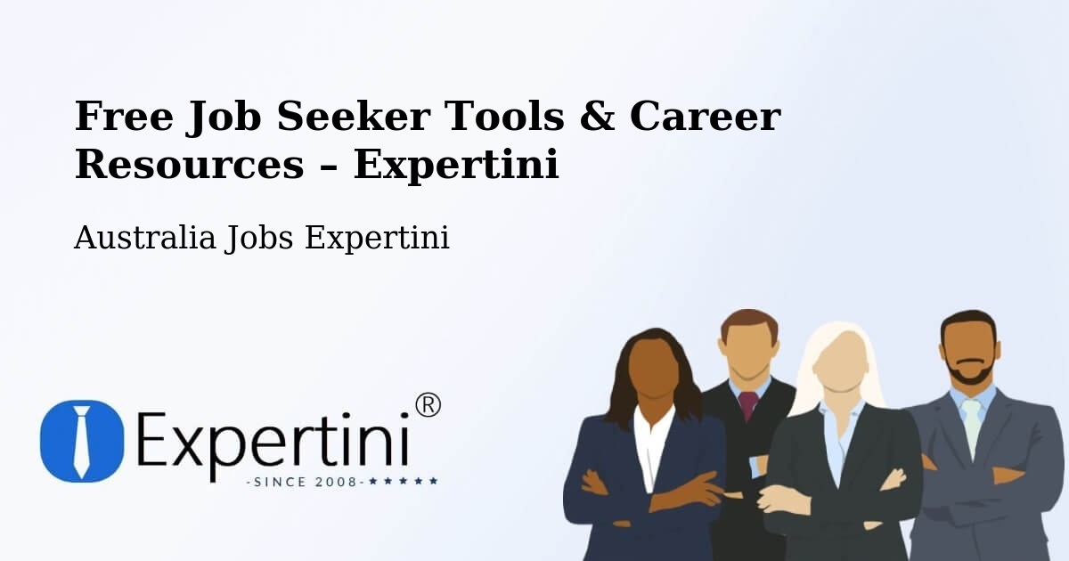 Free Job Seeker Tools & Career Resources – Mascot - Mascot, Australia Jobs Expertini